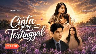 Download lagu Cinta yang Tertinggal Full Episod 1-10 mp3