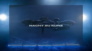 Luciano - Nacht zu kurz (lyrics)