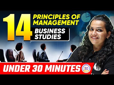 14 Principles of Management Under 30 Minutes || Business Studies || Commerce Wallah By PW