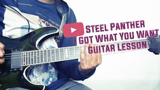 Steel Panther - I Got What You Want Guitar Lesson