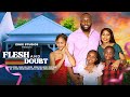 FLESH AND DOUBT Nigerian Movies 2025 Latest Full Movies
