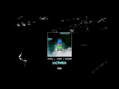 STRZ X LENY X TAZ - #ICYTOWER