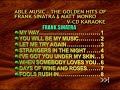 Able Music Video Karaoke Volume 1 The Golden Hits Of Frank Sinatra Matt Monro Songlist