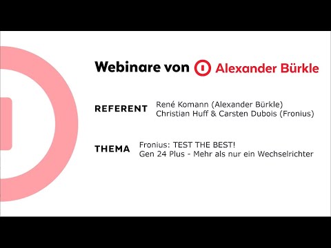 Fronius: TEST THE BEST! Gen 24 Plus - Mehr als nur ein Wechselrichter  - das Webinar