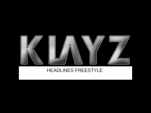 Klayz - Headlines (Remix) 2011