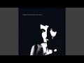 I'll Be You (2008 Remaster)