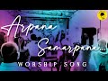 Arpana Samarpana