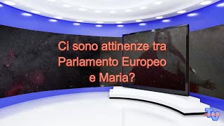 'Momenti dello Spirito - Ci sono attinenze tra Parlamento Europeo e Maria?' episoode image