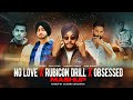 No Love X Rubicon Drill X Obsessed Mashup Shubh Ft Parmish Verma Riar Saab Saurabh Chaudhary