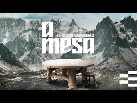 A MESA (AO VIVO) - RAFAEL BICUDO |  EDIFICANDO ADORADORES