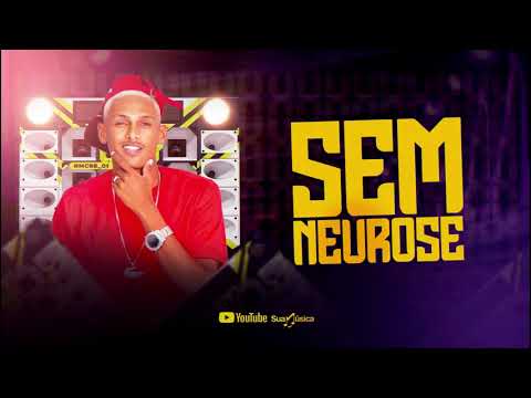 MC RB KBLZ  - SEM NEUROSE
