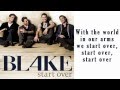 BLAKE "Start Over" w/ Lyrics 