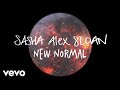 Sasha Alex Sloan New Normal Lyric Video