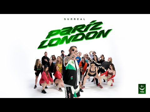 SURREAL - PARIZ LONDON (OFFICIAL VIDEO)
