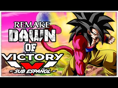 AMV - DRAGON BALL GT - Dawn of Victory (REMAKE fullHD 16:9) -sub español-