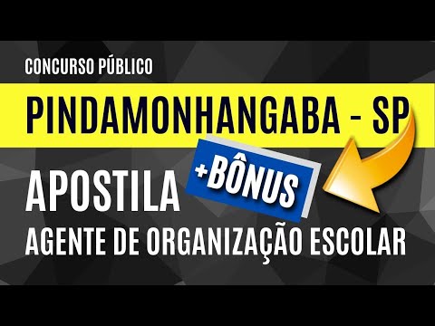 CONCURSO PÚBLICO DE PINDAMONHANGABA - SP 2023 - Apostila para Agente de Organização Escolar