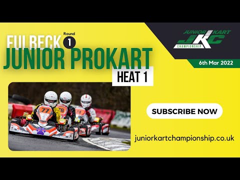 CKC 2022 | Round 1 - Fulbeck | Junior Pro Kart | Heat 1