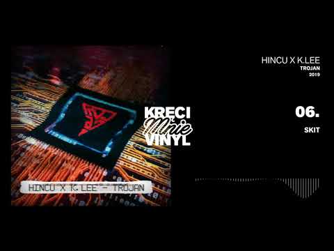 06. Hincu x K.Lee Ku$h - Skit 1