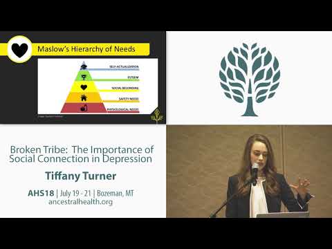 AHS18 Tiffany Turner - Broken Tribe: the Importance of Social Connection in Depression