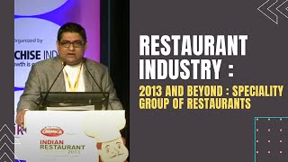 Restaurant Industry : 2013 and Beyond : Speciality Group of Restaurants  image