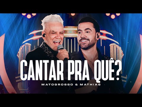 Matogrosso e Mathias - Cantar Pra Quê? | DVD Zona Rural 02