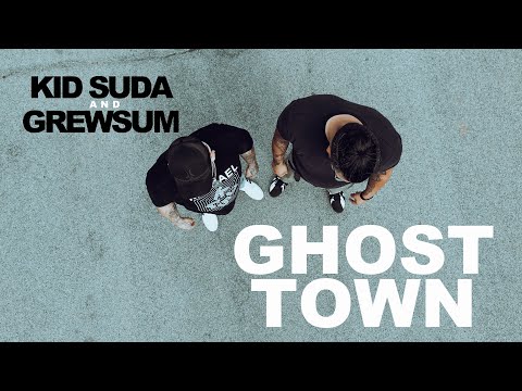 Kid Suda & GrewSum - Ghost Town [OFFICIAL 2022]