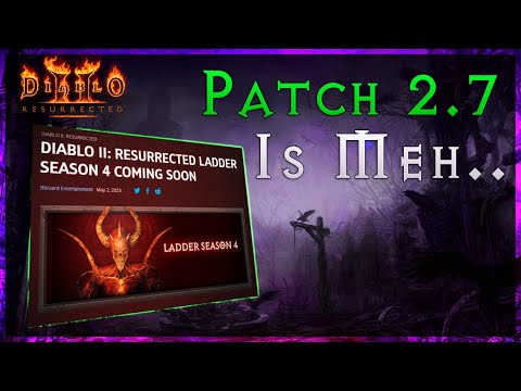 Patch 2.7 Leaves Much To Be Desired In Season 4 - My Thoughts