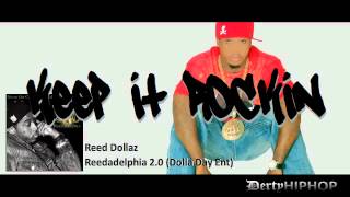 Reed Dollaz - Keep It Rockin