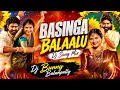 BASINGA BALAALU PROMO SONG MIX BY DJ BUNNY BALAMPALLY FOLKS SONGS