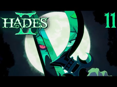 SB Plays Hades II 11 - Ill