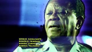 Força Tarefa - Abertura