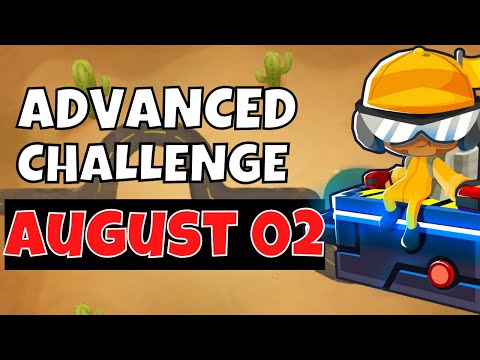 *OLD* BTD6 Advanced Challenge | Possible | 02.08.2022