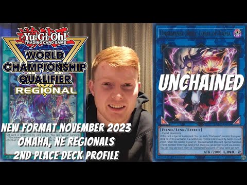 Yugioh November 2023 Omaha, NE Regional 2nd Place Deck Profile - Unchained - Jesse Boyer
