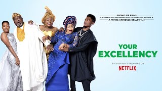 Your Excellency Streaming Now on Netflix