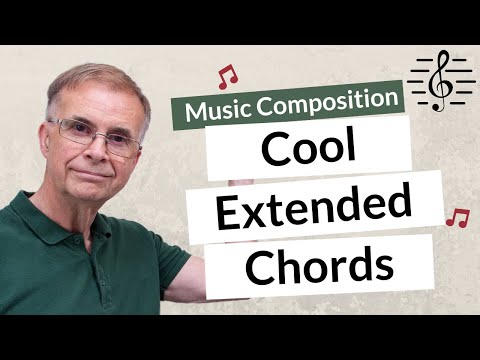 Cool Extended Chord Progressions 4 - Music Composition
