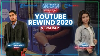 Willy Winarko Beri Semangat Tahun Baru Lewat Youtube Rewind Indonesia Versi Rap Ciptaannya