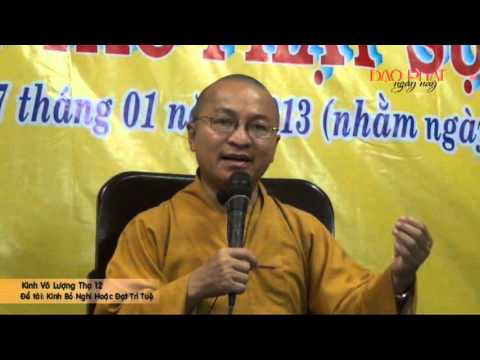 Kinh Vô Lượng Thọ 12: Bỏ nghi hoặc đạt trí tuệ