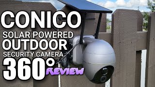 Conico Solar Powered Outdoor Security Camera 360° Rotation REVIEW