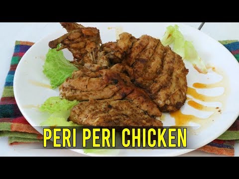 Quick Easy and Super Tasty PERI PERI CHICKEN | पेरी पेरी चिकन सैटे रेसिपी | Easy CookBook