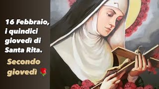 16 Febbraio, i quindici giovedì di Santa Rita. Secondo giovedì.