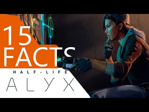 15 FACTS: HALF LIFE ALYX (Easter Eggs, curiosities, details)