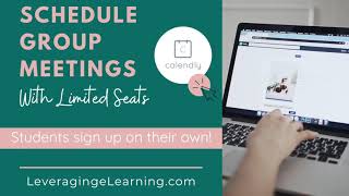 Schedule Group Meeting w/Limited Seats - Calendly Tutorial