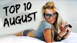 TOP 10 Electro & House Music Mix - August 2016