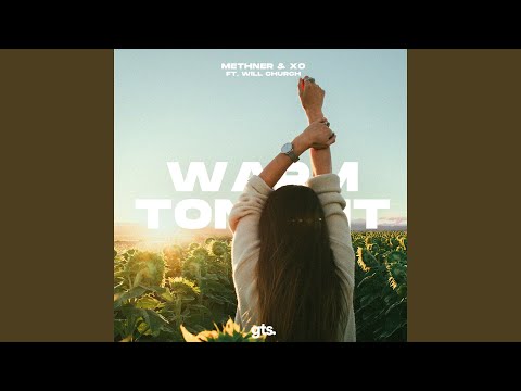 Warm Tonight (feat. Will Church)