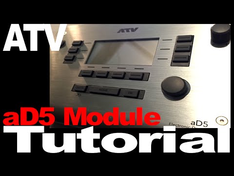 ATV aD5 Module Tutorial