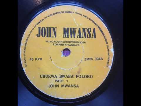 John Mwansa – Ubukwa Bwaba Foloko Pt.1 (Kalindula)
