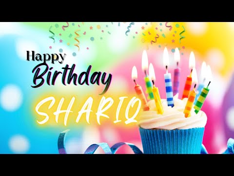 Happy Birthday Shariq 🥳🎈| Happy Birthday To You Shariq 🎁🎂 | Birthday Song |Whatsapp status |Dj music