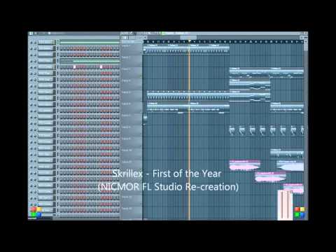Skrillex - First of the Year Completely Recreated in FL Studio by NICMOR