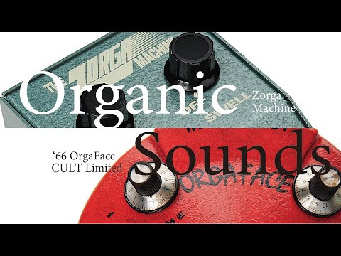 Organic Sounds Zorga Machine Zonk Fuzz Pedal Vintage Accurate