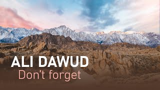 Ali Dawud - Don't Forget